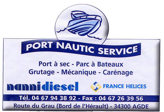 Port Nautic Service
Port a sec, parc a bateaux
Grutage, Mecanique, Carenage
AGDE - Mediterranee
